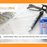 Deductibles Why You Still Owe Money After the Claim